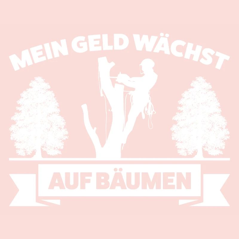 Baumkletterer Arborist Forstwirt Geschenk