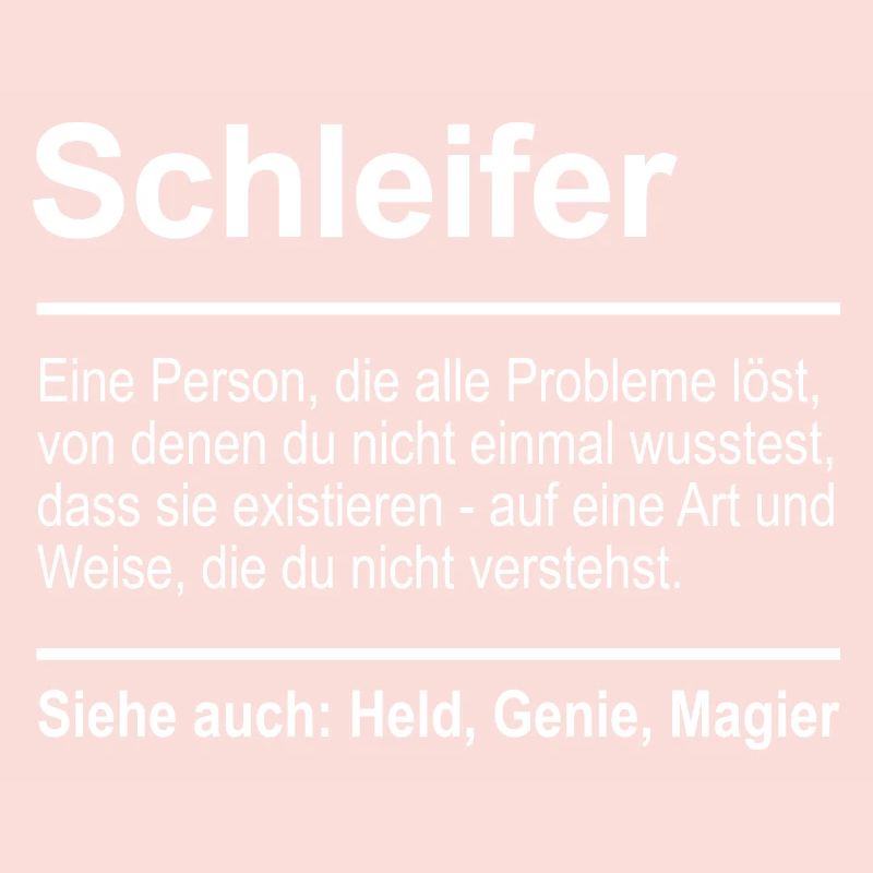 Schleifer