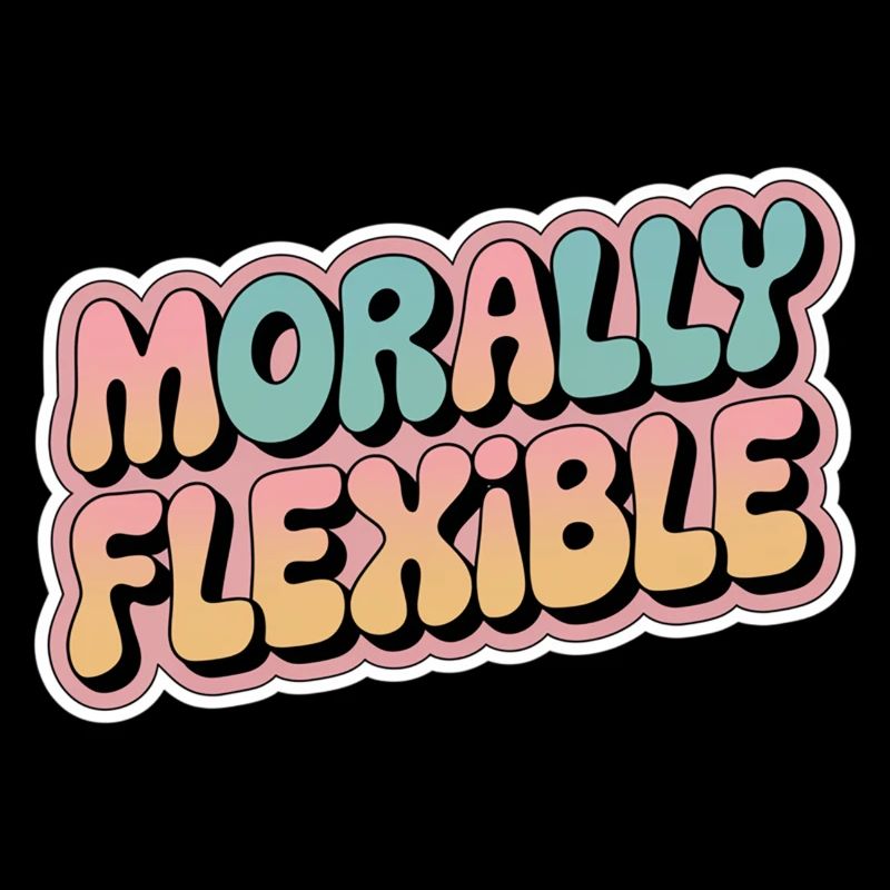 Morally Flexible 15