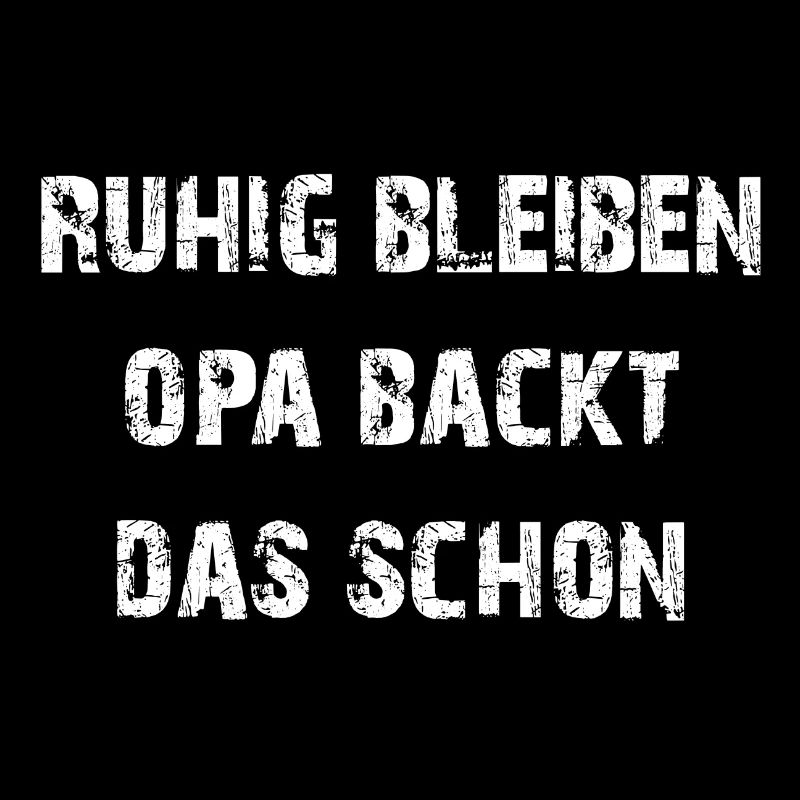 Opa backt das schon - unser backender Opa