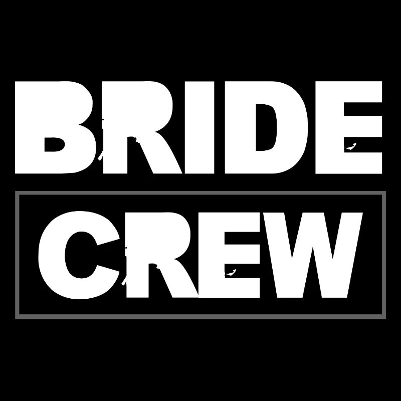 Bride Crew