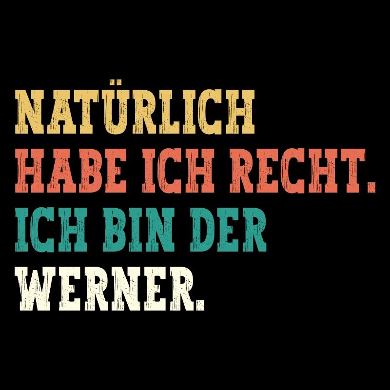 Werner Lustiger Spruch Vorname Name Werner