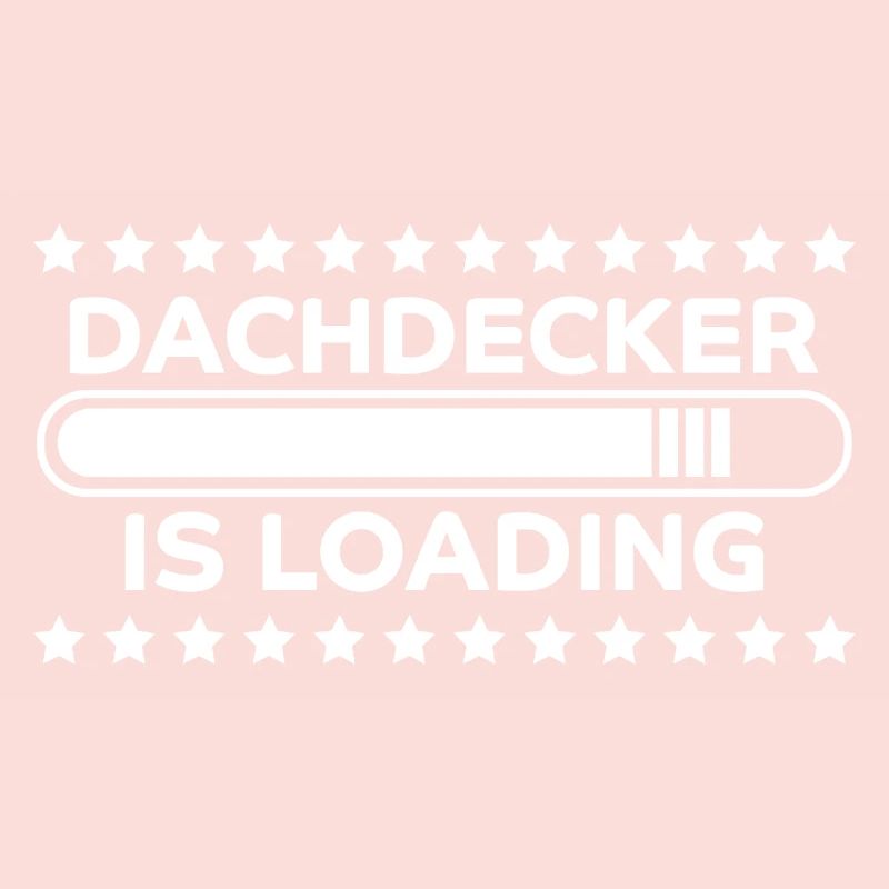 Dachdecker Spruch Job Lustiges Dachdecker Geschenk