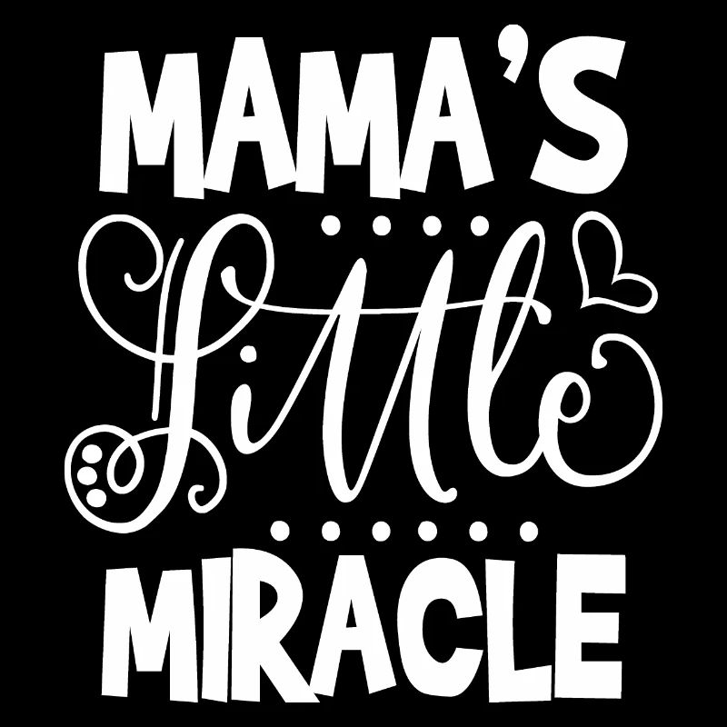 Mama's Litte Miracle Birth Gift Idea
