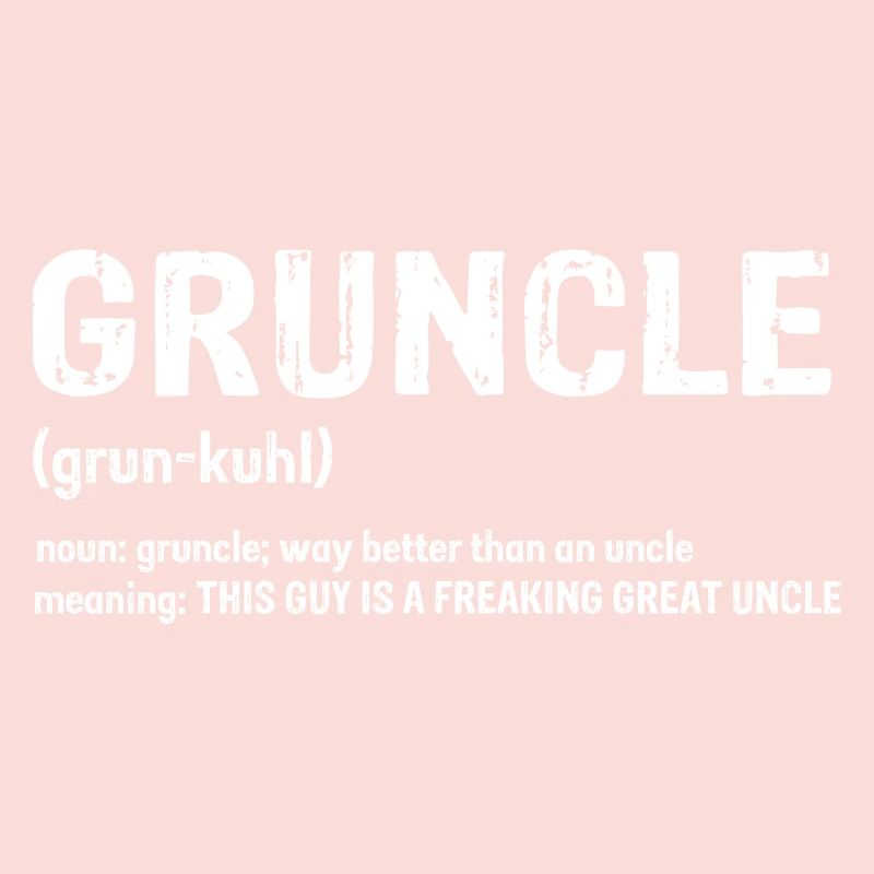 Gruncle for great uncle