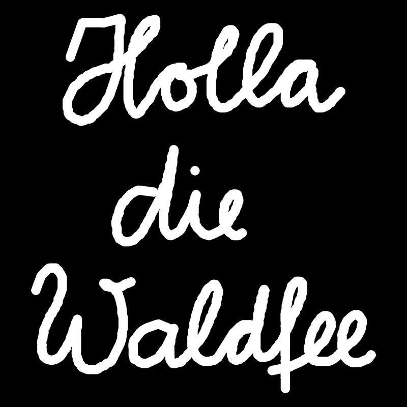 Holla die Waldfee
