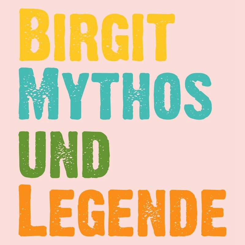 Mythos Birgit die Legende Vorname Birgit