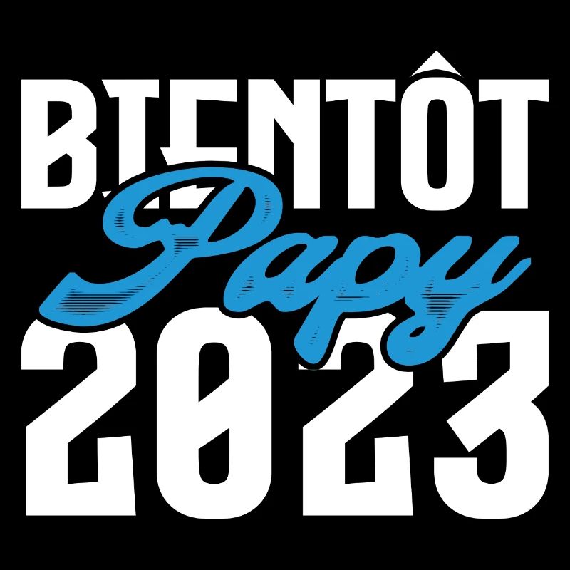 Cadeau Annonce grossesse bientôt Papy 2023.