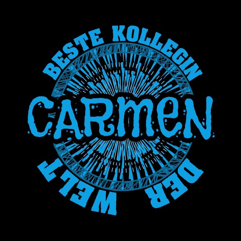 Beste Arbeitskollegin Carmen