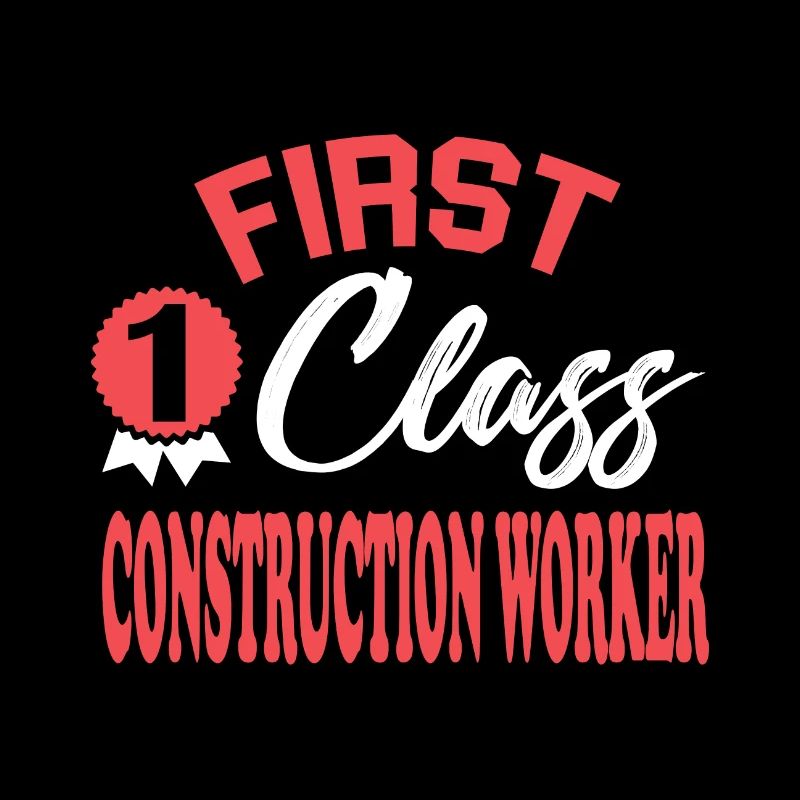 Travailleur de la construction de première classe