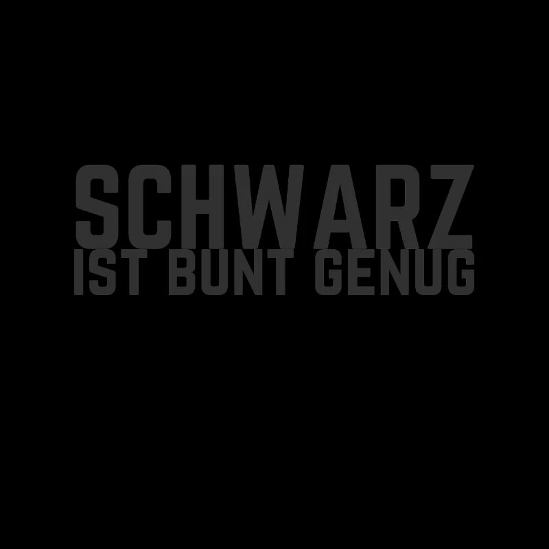 Schwarz Ist Bunt Genug