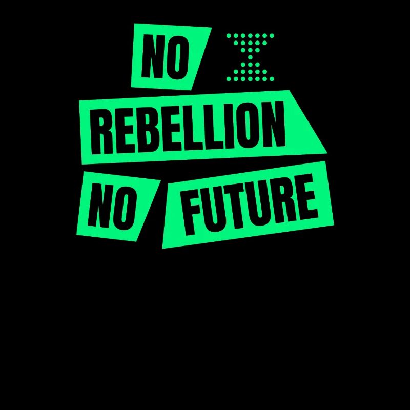 Climate Extinction Protest No Rebellion No Future XR