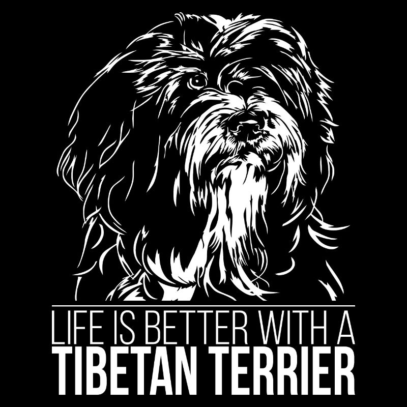 TIBETAN TERRIER life is better Hunde Wilsigns