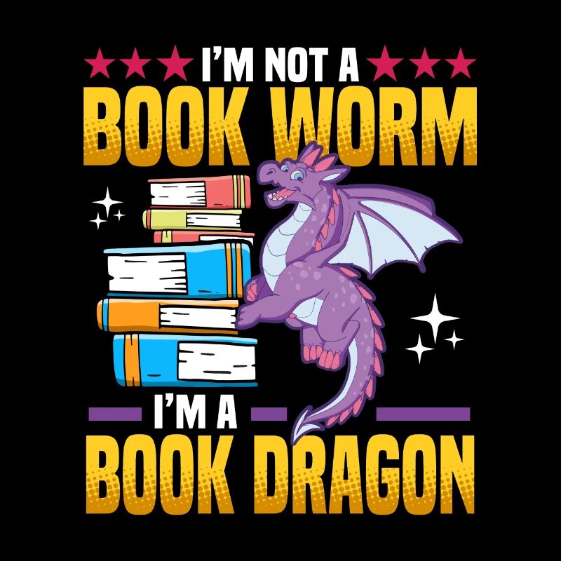 Funny I'm Not A Book Worm I'm A Book Dragon Nerds