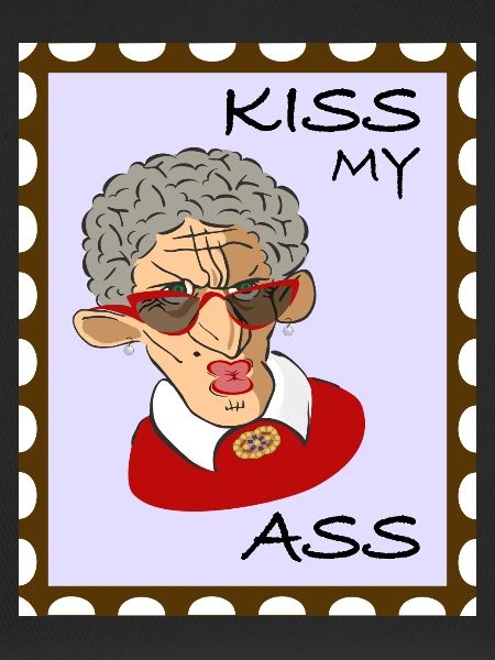 Cool old Lady - Kus mijn kont!