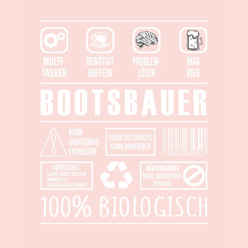 Bootsbauer Beruf Spruch lustig Schiffsbauer