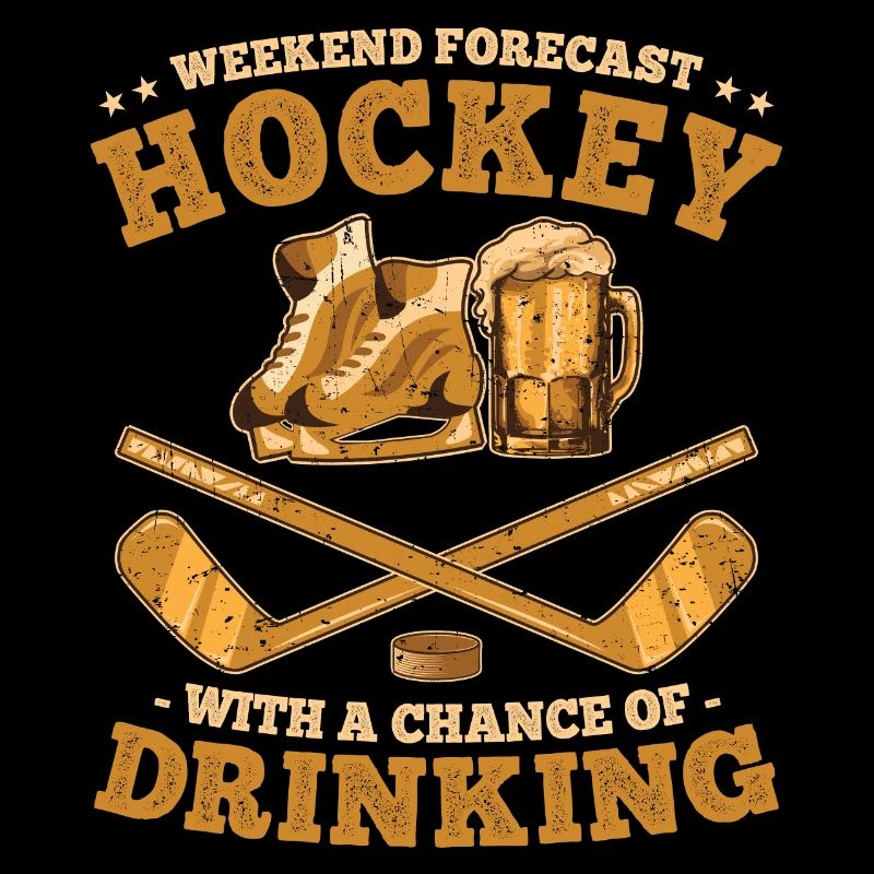 Weekend Forecast Hockey and Beer Drinking Team