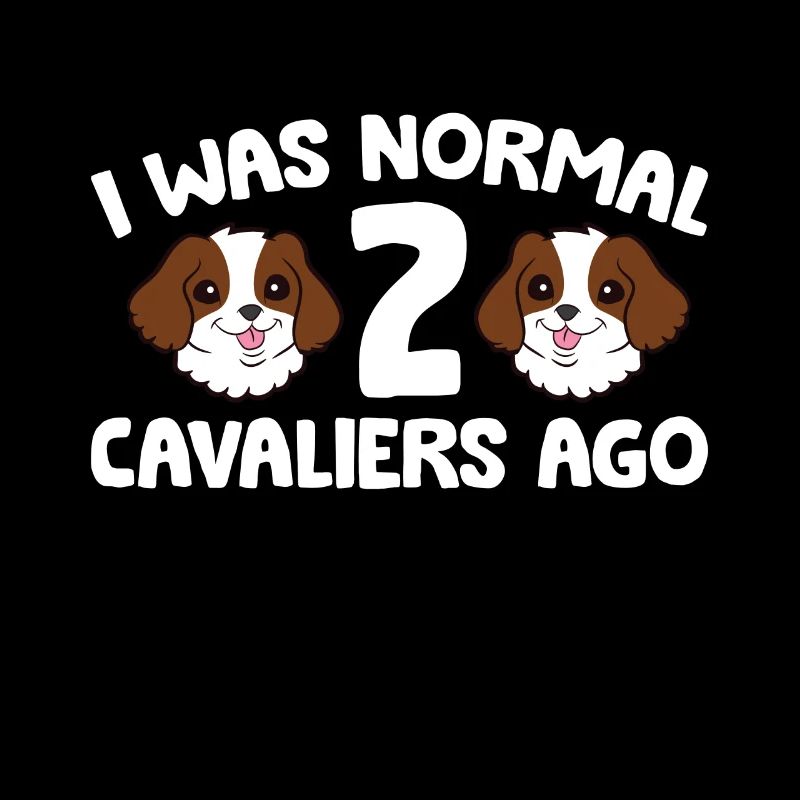 Ich war normal 2 Cavaliers vor Cavalier King