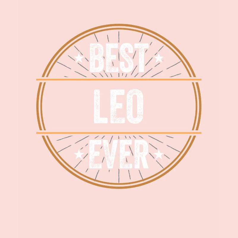 Best Leo Ever First Name Name Gift