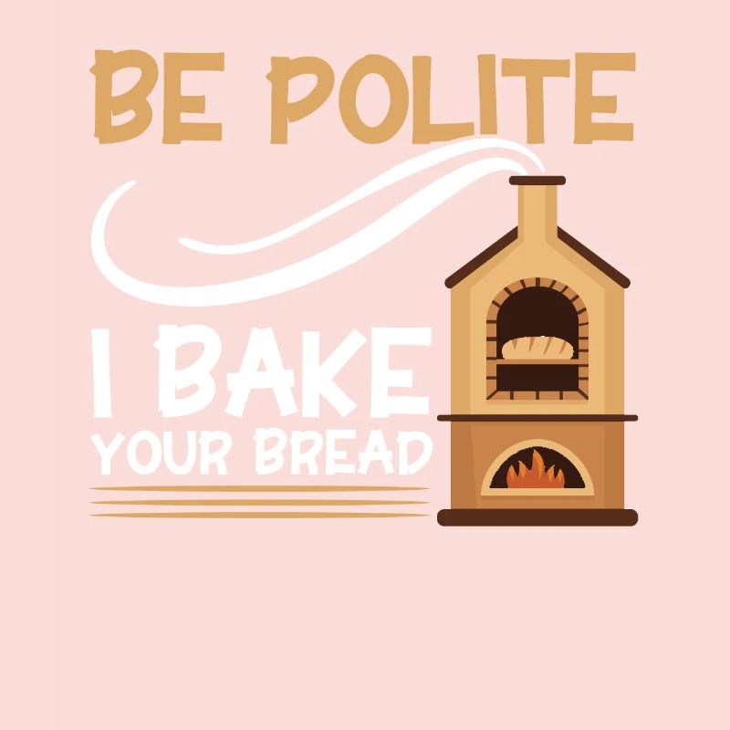 Bread Baking Gift Bakery Quote Baker