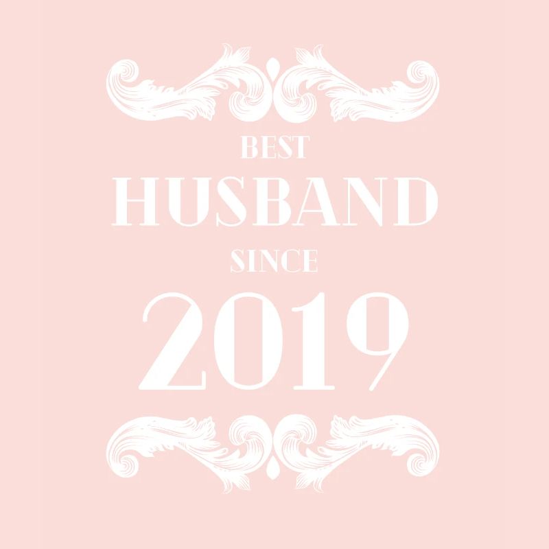 Bester Ehemann seit Hochzeitstag 2019