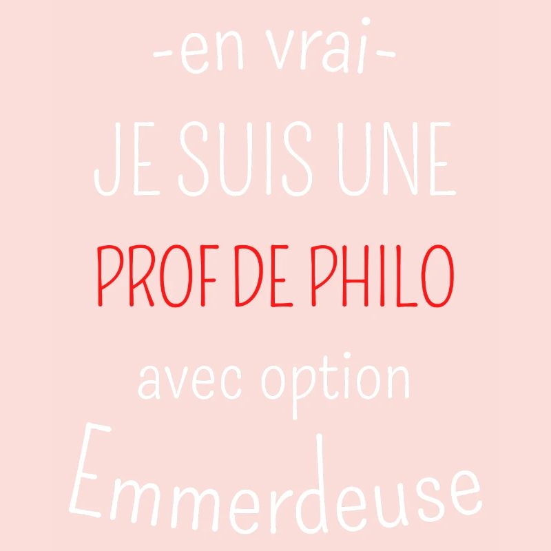 Prof de Philo Avec Option Emmerdeuse
