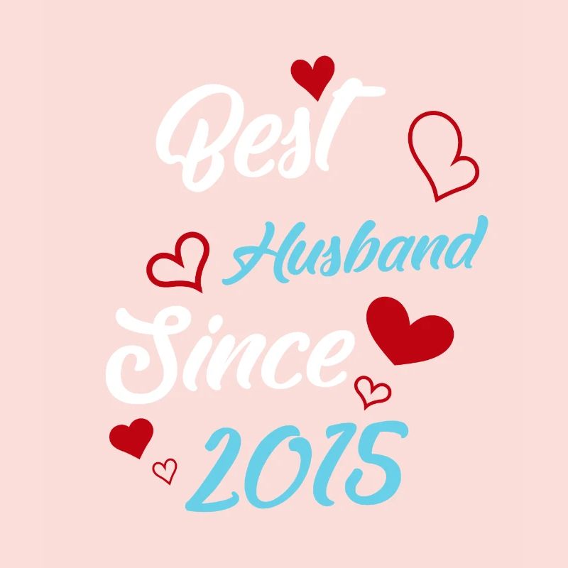 Bester Ehemann seit 2015 Hochzeit