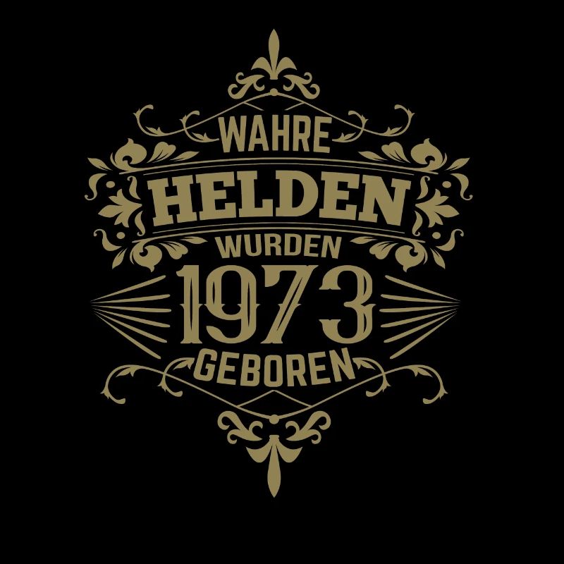 Wahre Helden wurden 1973 geboren