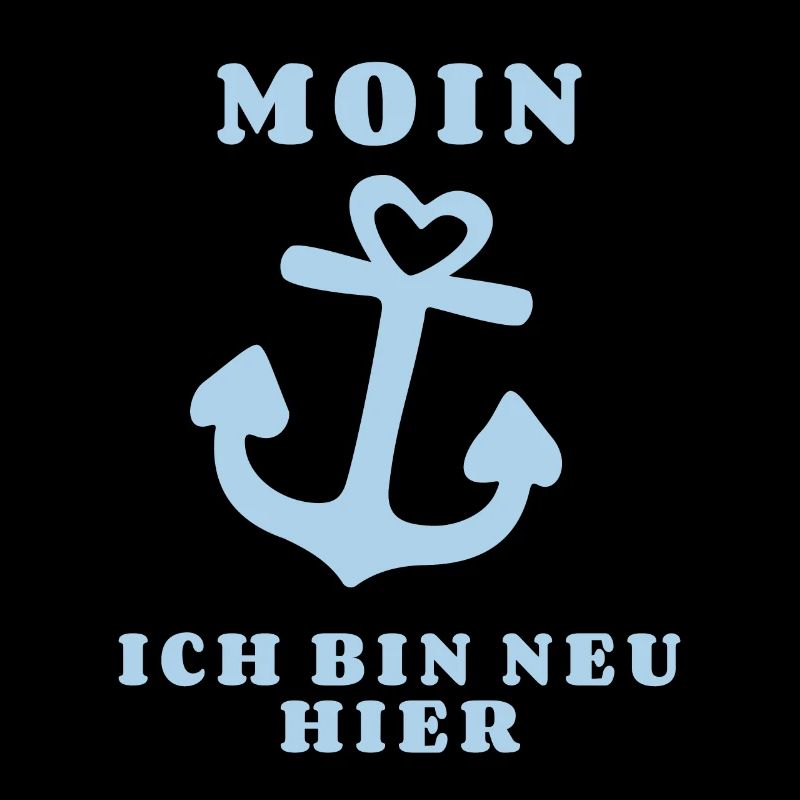 Moin bin neu hier Anker Baby Geburt Spruch