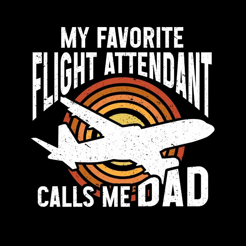 Flugbegleiter Papa Stewardess Flugbegleiter