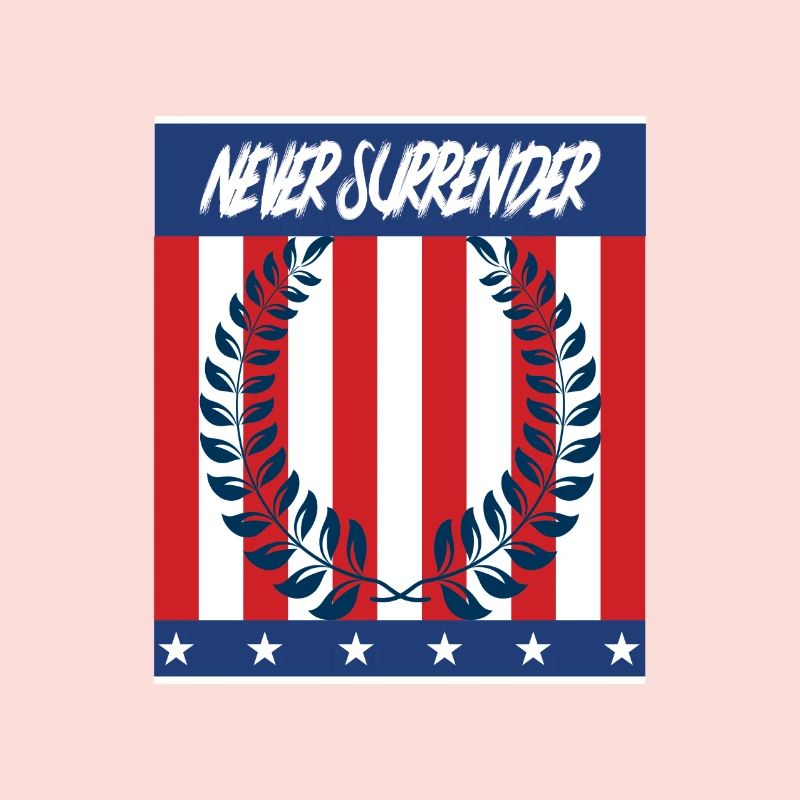 Never Surrender