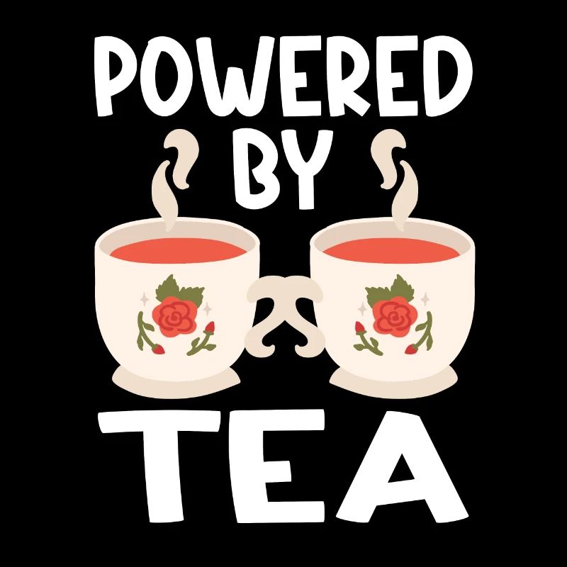 Tea Lover Tea Drinker Quotes Powered By Tea