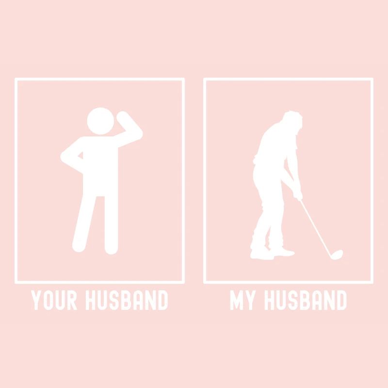 Ihr Ehemann - Mein Ehemann - Golf Hobby