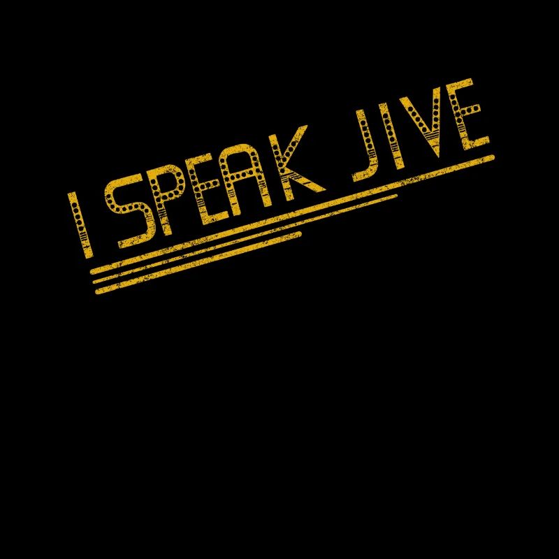 I Speak Jive Retro