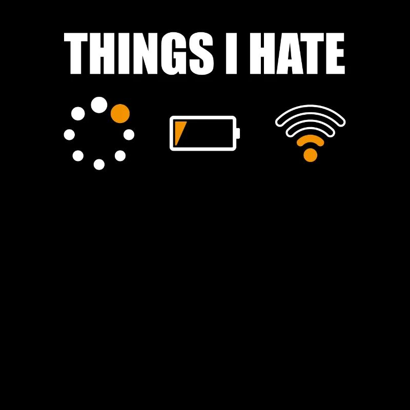Funny Computer Nerd Shirt Geek Things I Hate