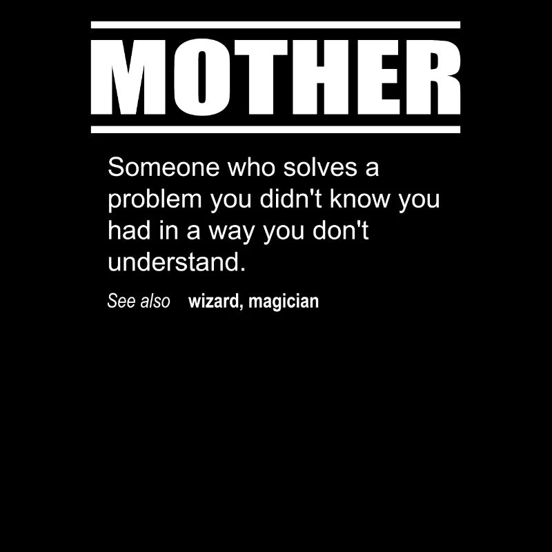 Funny Description Tee Mother Edition