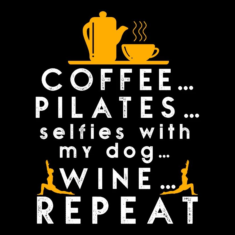 Coffee Pilates Wine Repeat
