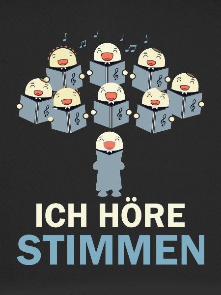 Ich höre Stimmen