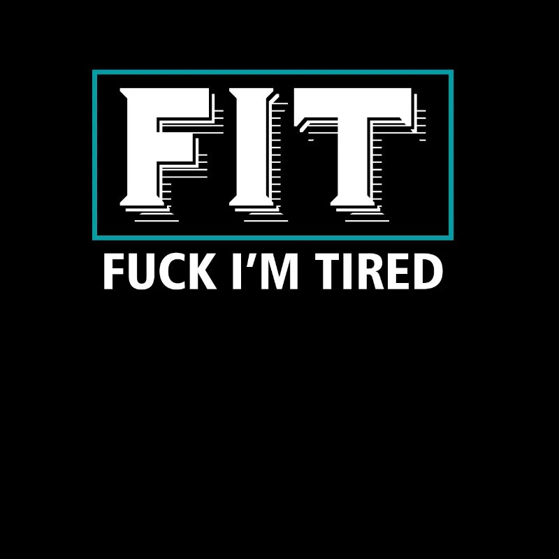 Tired