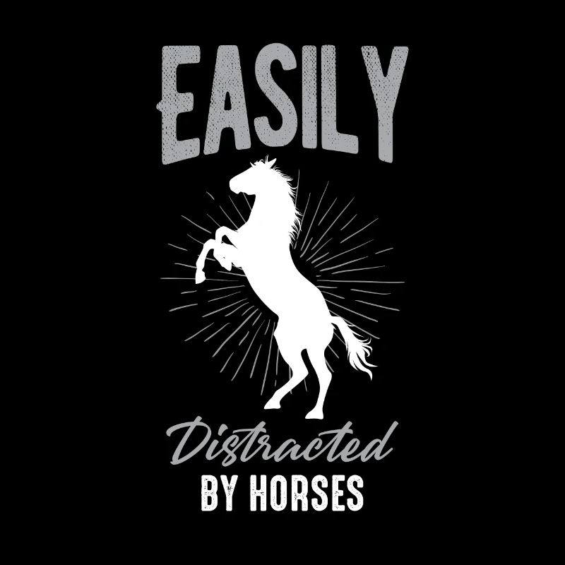 Easily Distracted by Horses