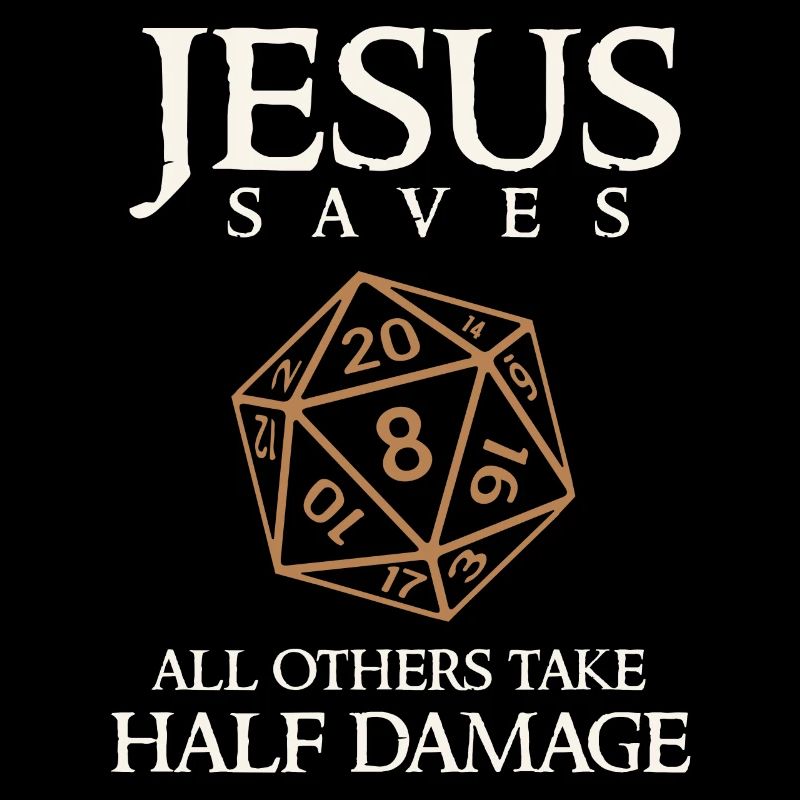 Role Play Jesus Saves, RPG Dice