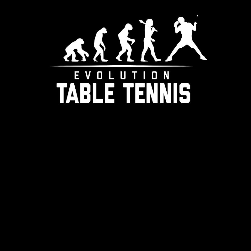 EVOLUTION OF TABLE TENNIS