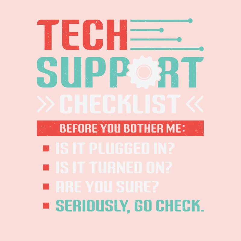 Funny Tech Support Checklist Helpdesk