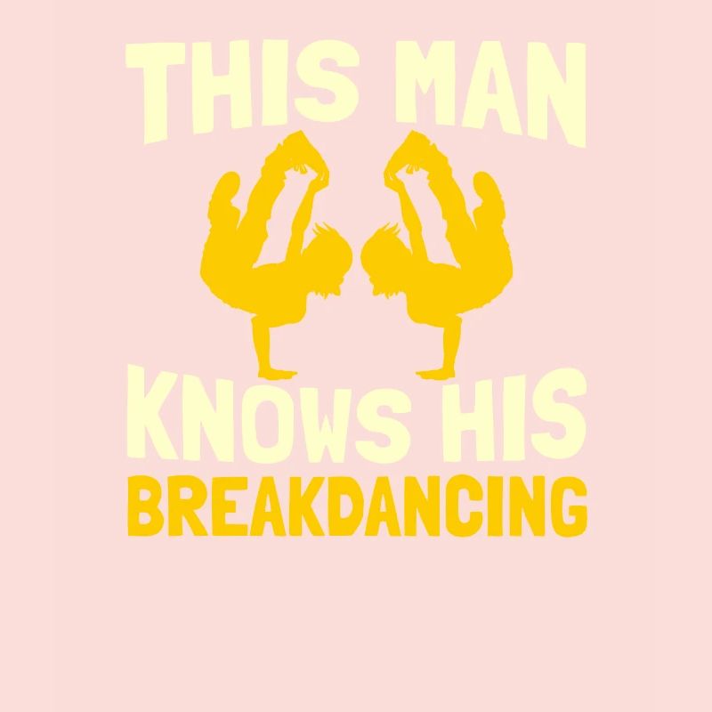 Breakdance Breakdancer Breakdancing