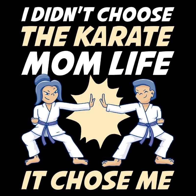 Karate Mom Life Karate Gift
