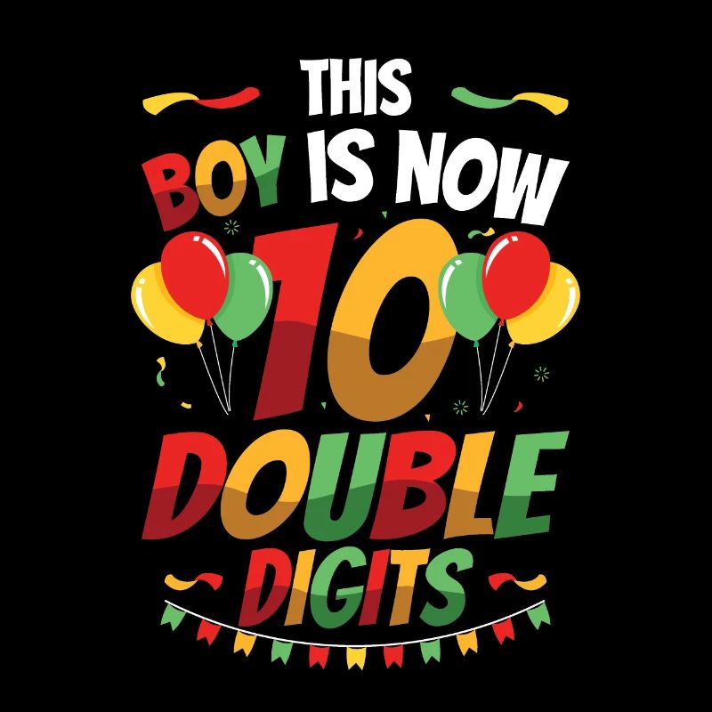 This boy is now 10 double digit birthday