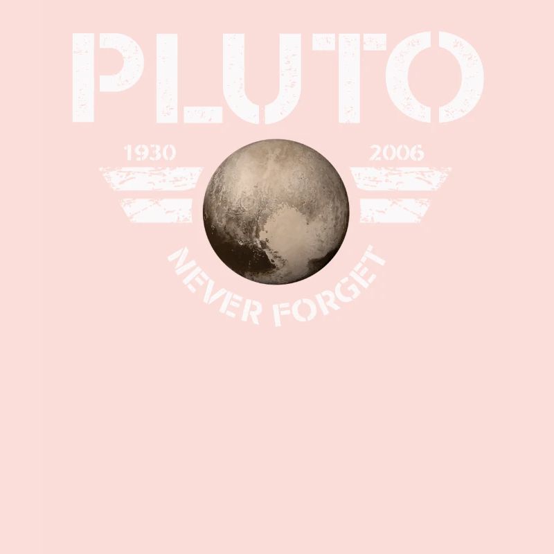 Never Forget Pluto Design Retro Style Funny Space