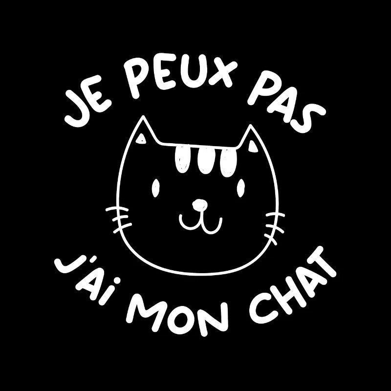 Je peux pas j'ai mon chat