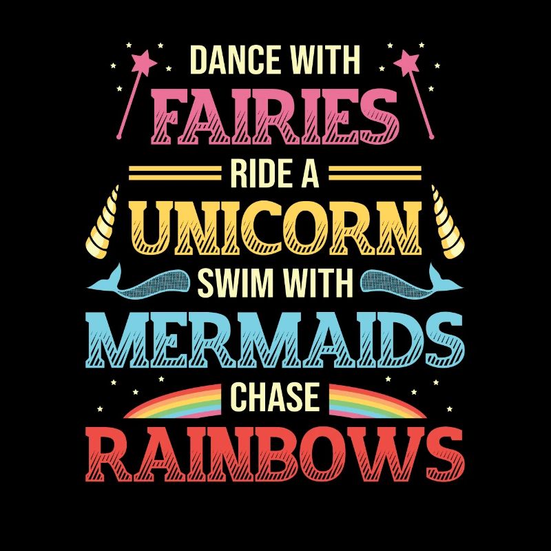 Fées Licornes, Sirènes, Arcs-en-ciel.