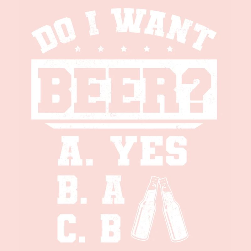 Will ich ein Bier? Biertrinker, Bier Biere saufen
